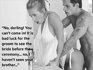 Your Bride Loved The Old Traditions